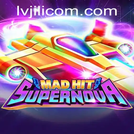 MadHitSupernova: A Thrilling Adventure in Gaming